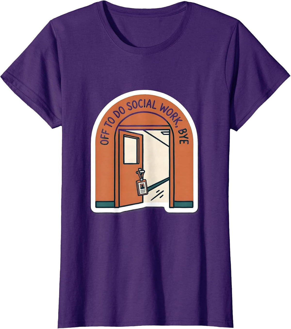 Women's Off To Do Social Work Bye Funny Social Worker Gift Social T-Shirt - Purple