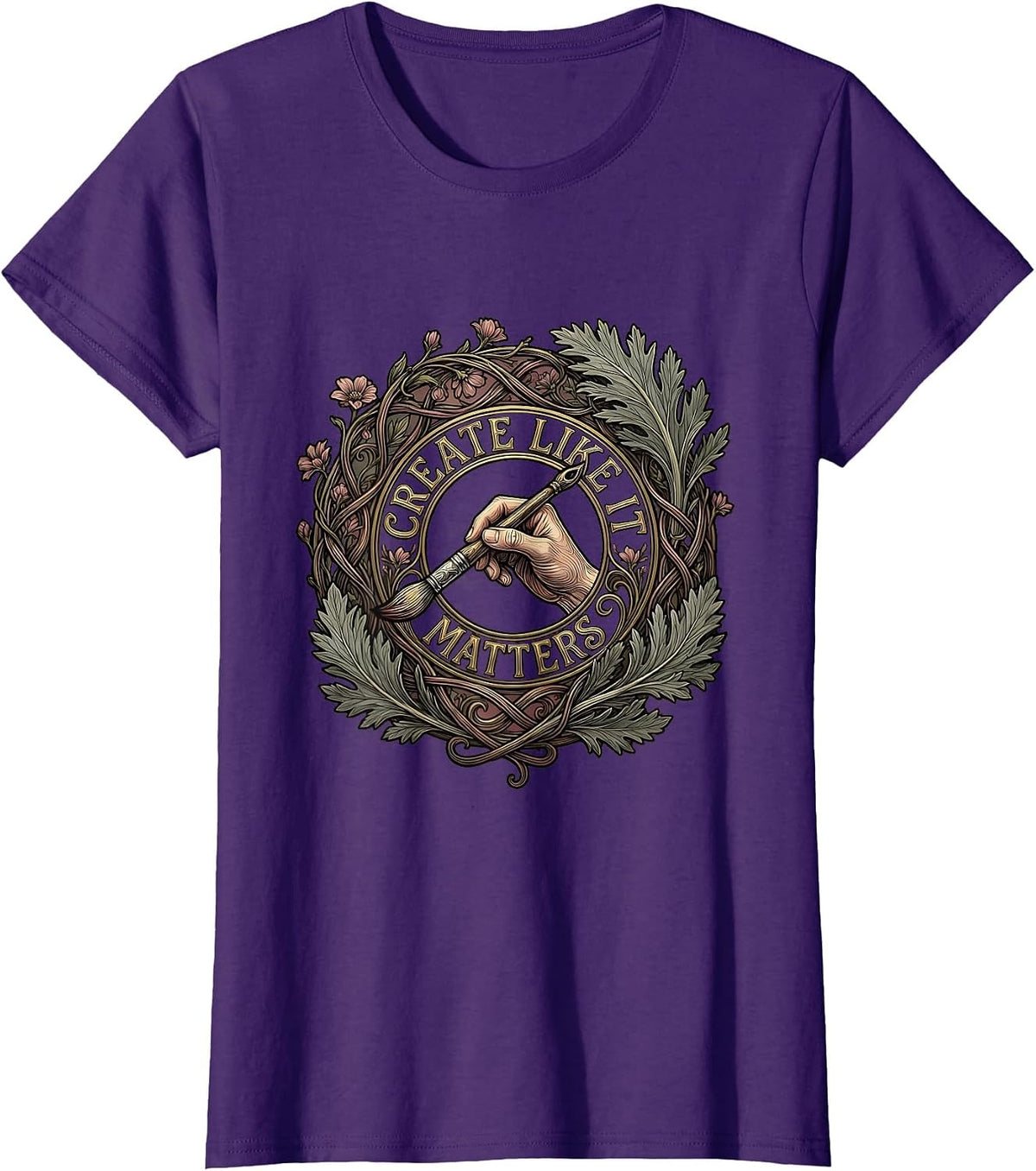 Women's Create Like It Matters Renaissance Art Design T-Shirt - Purple