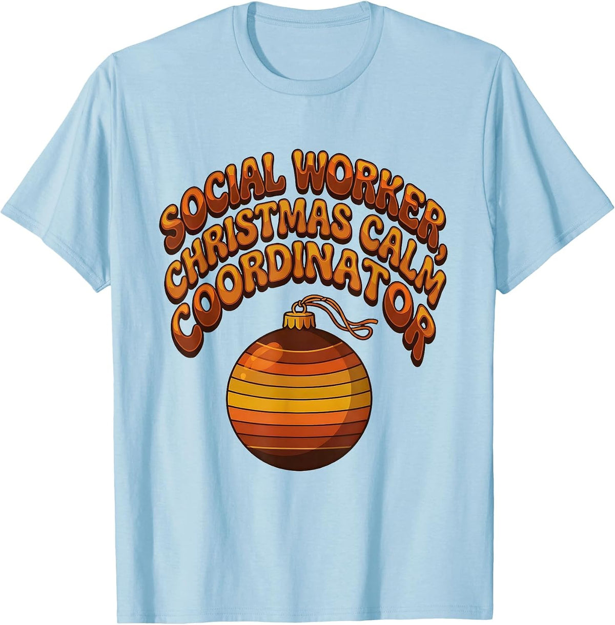Men's Social Worker, Christmas Calm Coordinator Retro T-Shirt - Baby Blue