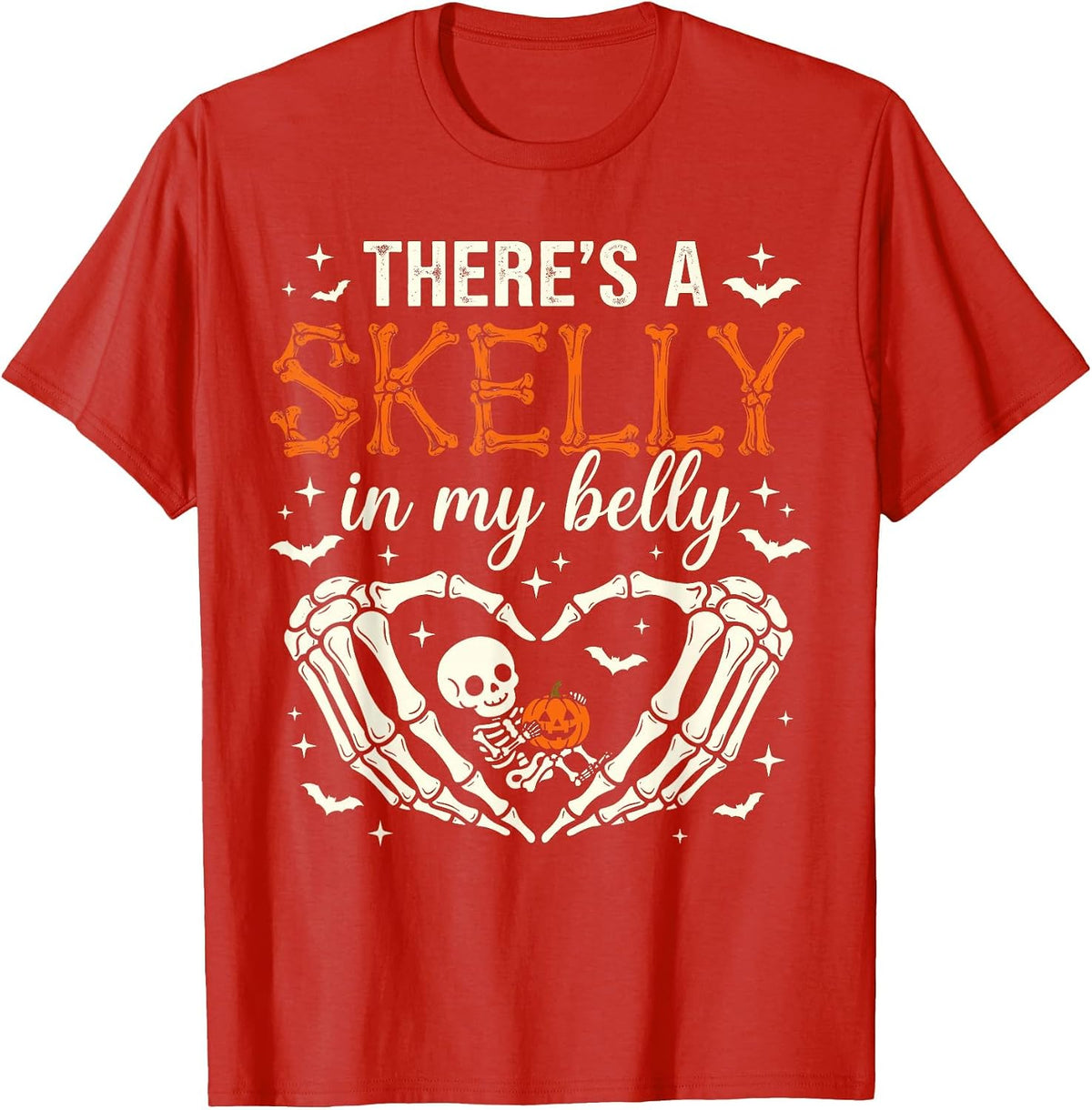 There's Skelly in My Belly Funny Skeleton Pregnant Halloween T-Shirt - Red