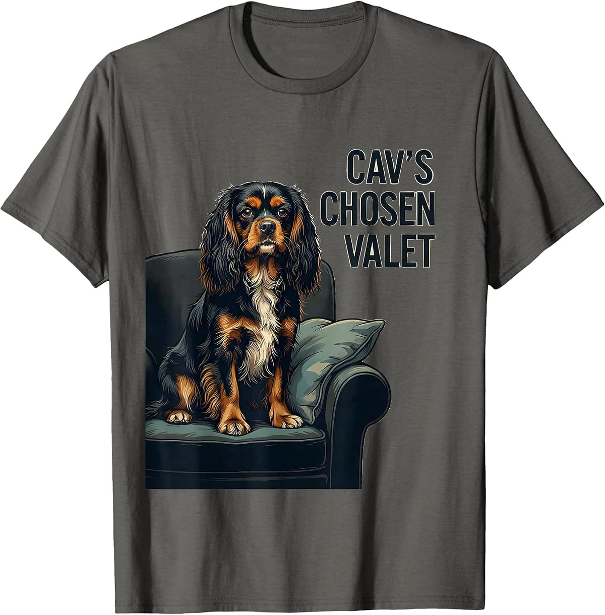 Cav's Chosen Valet Funny Cavalier King Charles Spaniel Dog T-Shirt - Asphalt Grey