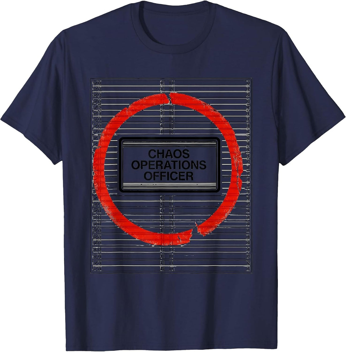 Men's Chaos Operations Officer Funny Chaos Coordinator Humor T-Shirt - Navy Blue