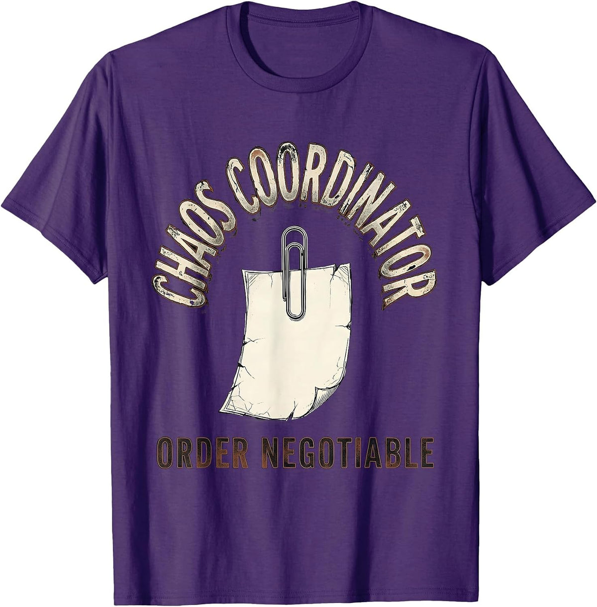 Chaos Coordinator Order Negotiable Funny Sarcastic Humor T-Shirt - Purple