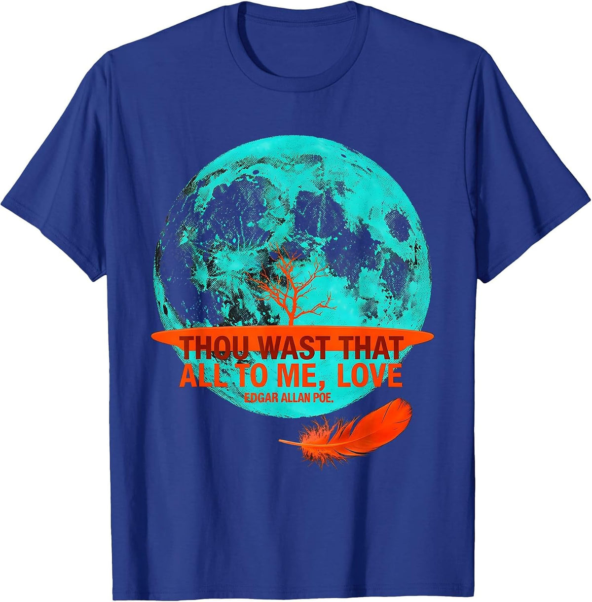 Men's Thou Wast That All To Me, Love — Edgar Allan Poe Gothic T-Shirt - Royal Blue