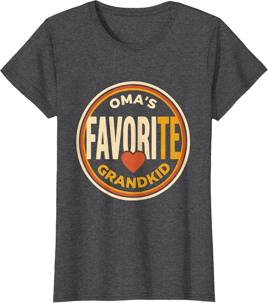 Women's Oma's Favorite Grandkid Funny Family Pride Grandparent Gift T-Shirt - Dark Heather Grey