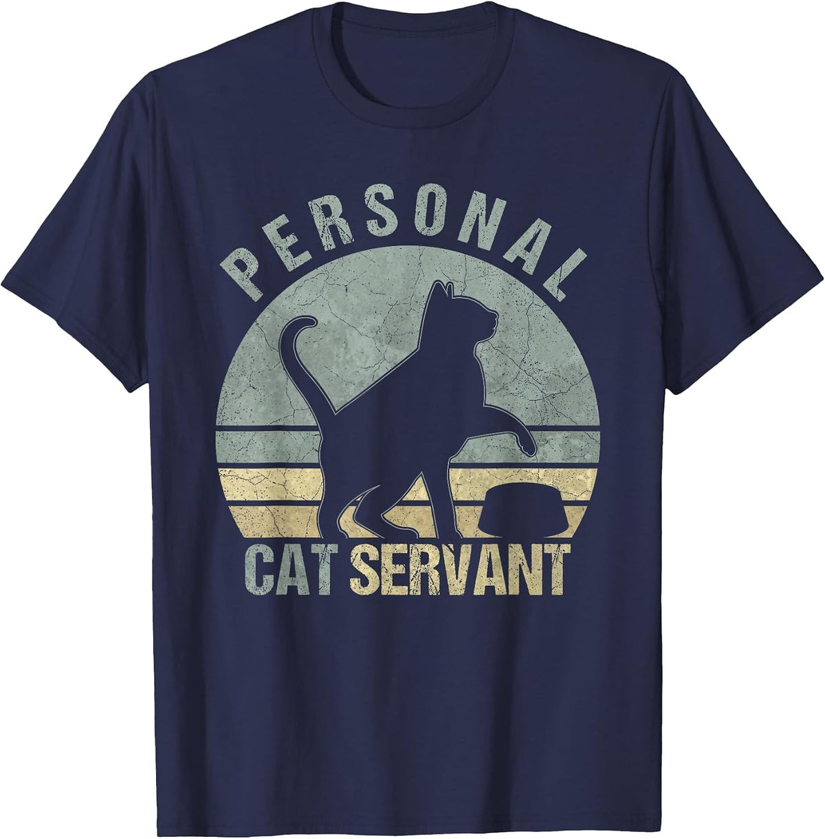 Personal Cat Servant Funny Black Cat Lovers Owners Mom Dad T-Shirt - Navy Blue