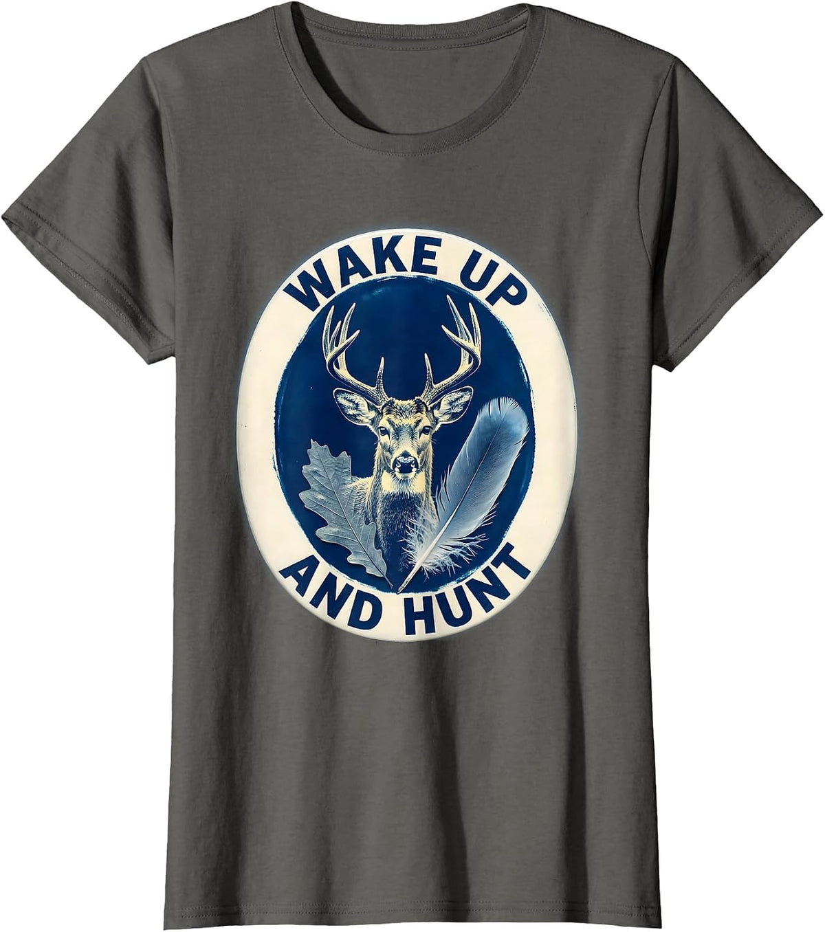 Women's Wake Up and Hunt Bold Hunting Graphic Design T-Shirt - Asphalt Grey