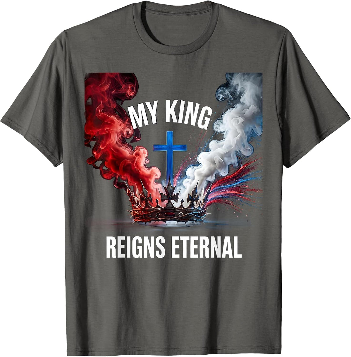 My King Reigns Eternal Christ Is King Design T-Shirt - Asphalt Grey