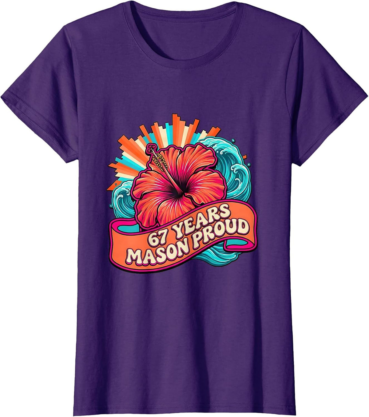 Women's 67 Years Mason Proud Milestone Design T-Shirt - Purple
