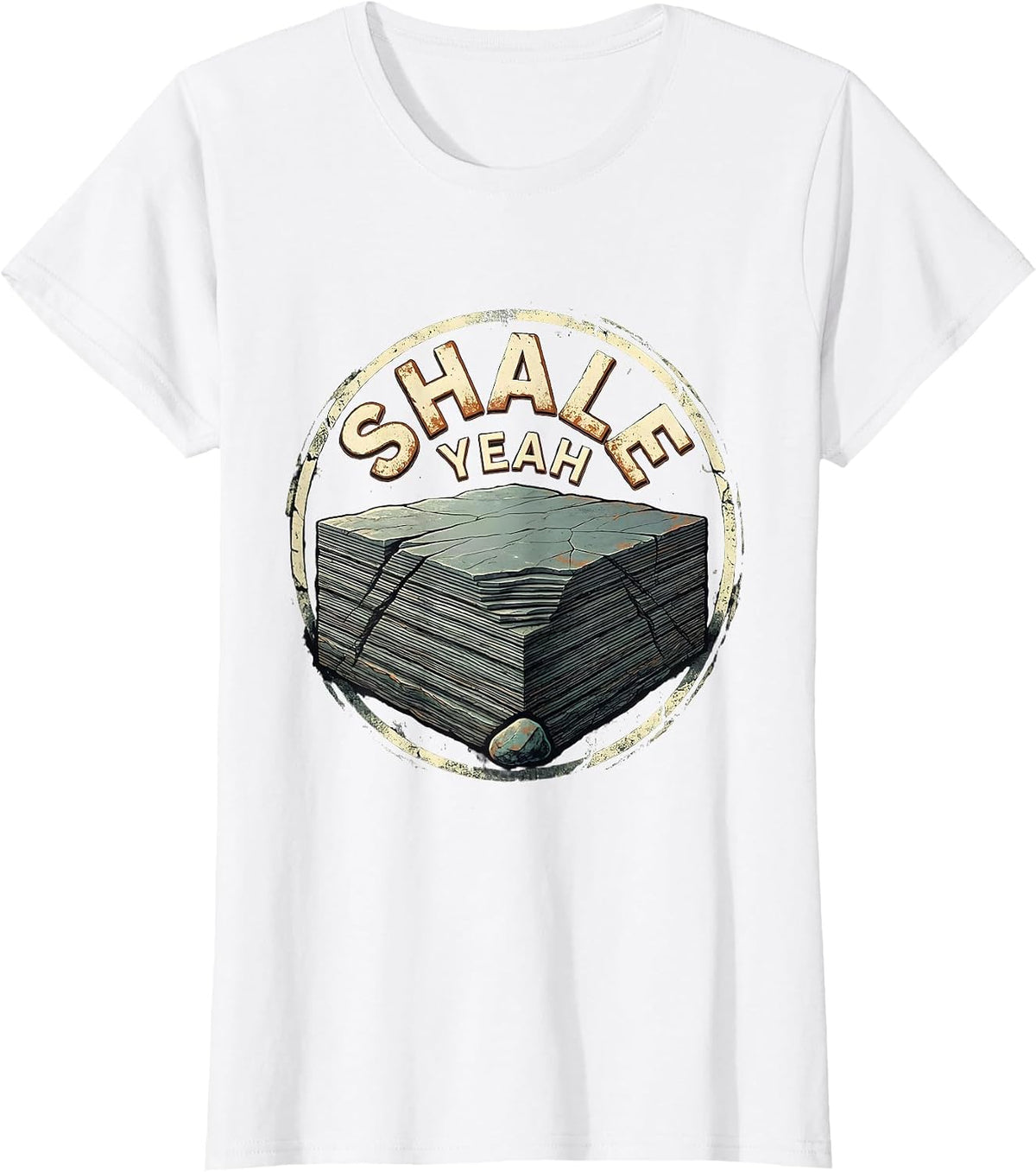 Shale Yeah Distressed Rock Collecting Geologist Humor T-Shirt - White