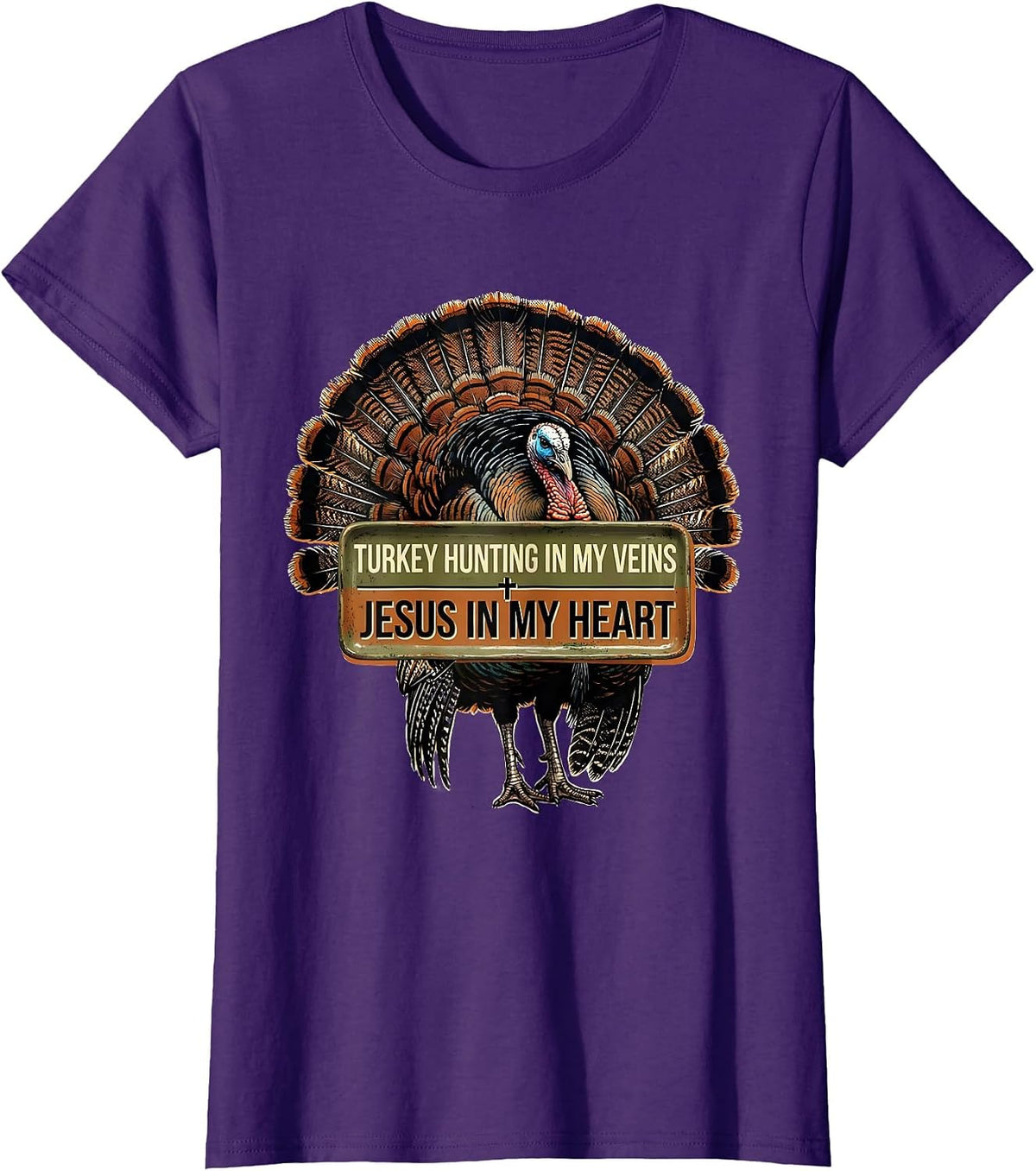 Women's Turkey Hunting In My Veins, Jesus In My Heart Christian T-Shirt - Purple