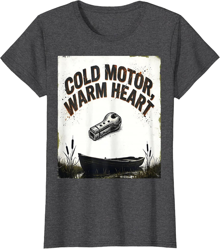 Women's Cold Motor, Warm Heart Distressed Duck Hunting Humor Gift T-Shirt - Dark Heather Grey