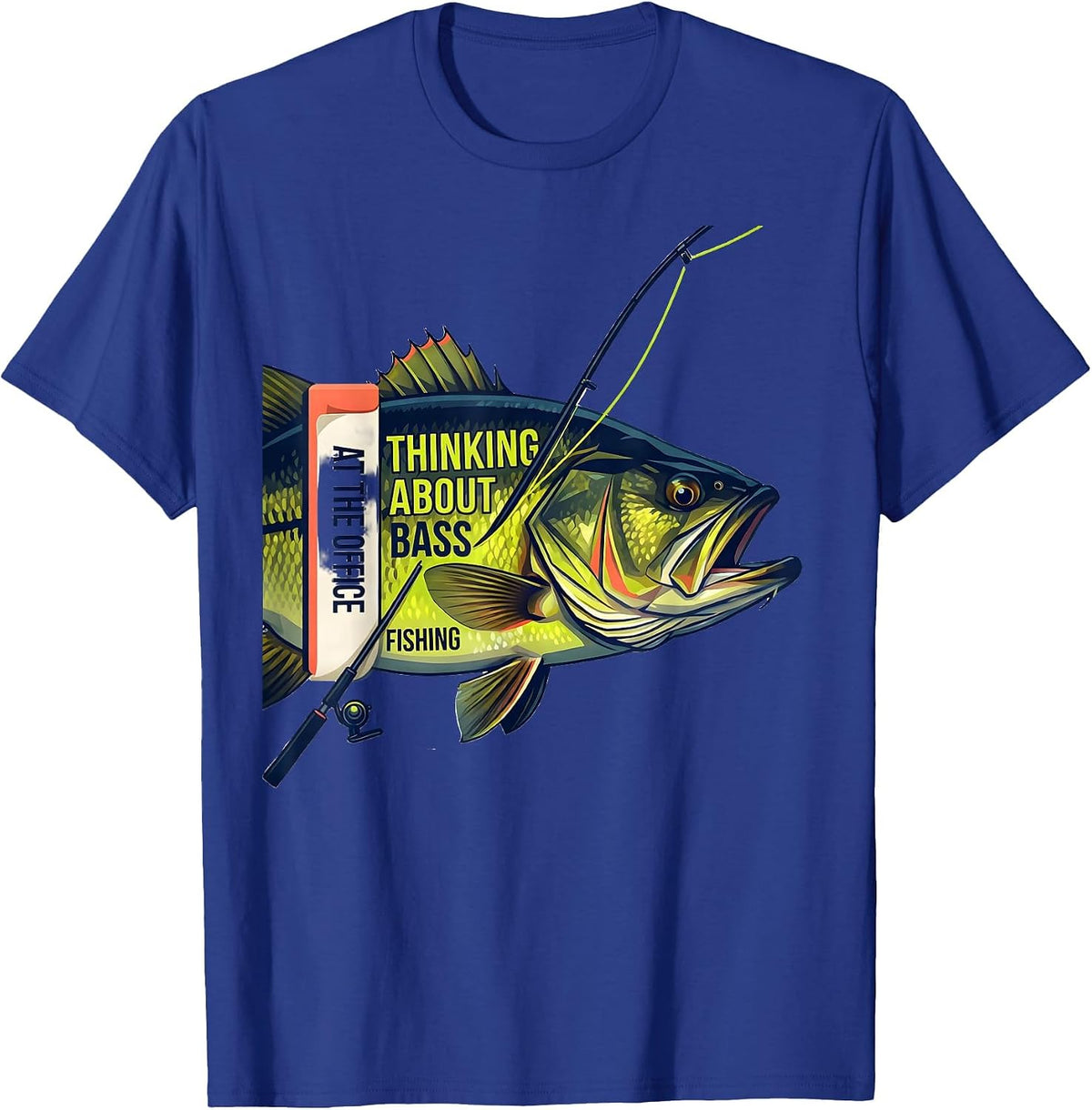 Men's At The Office Thinking About Bass Fishing Funny T-Shirt - Royal Blue