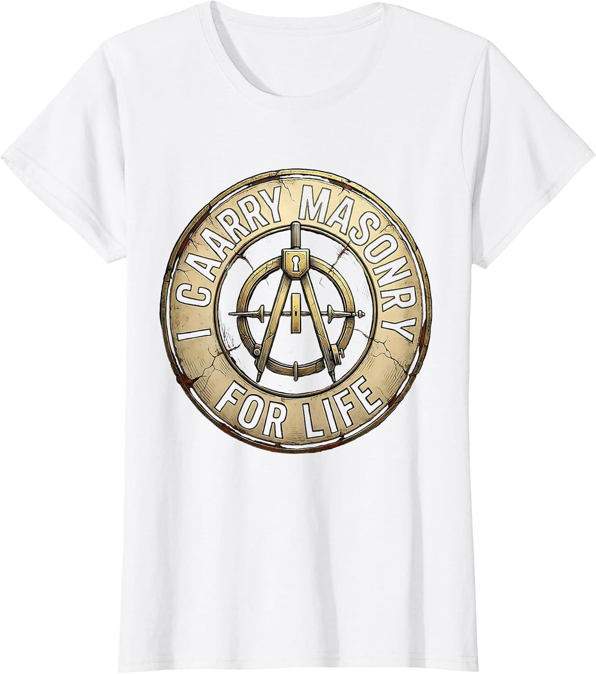 Women's I Carry Masonry For Life Distressed Freemason Square T-Shirt - White