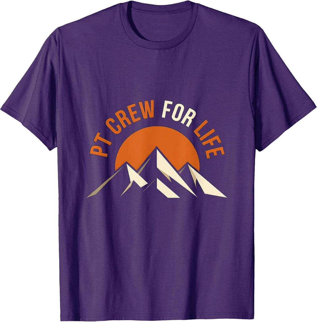 PT Crew For Life Physical Therapy Design T-Shirt - Purple