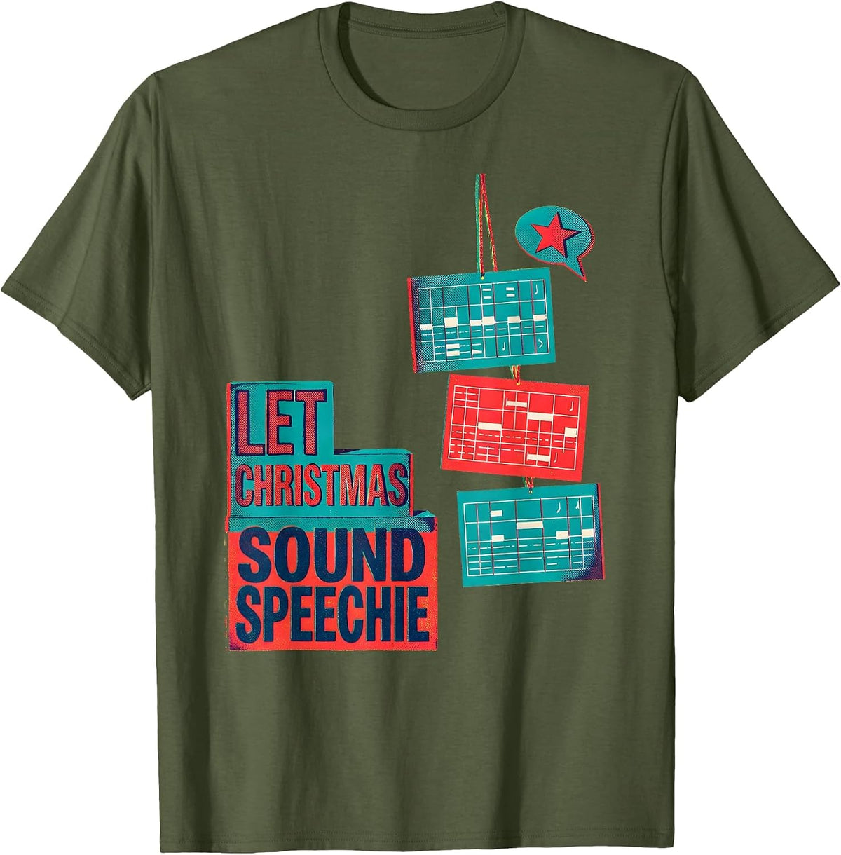 Let Christmas Sound Speechie Risograph SLP Holiday Humor T-Shirt - Olive Green