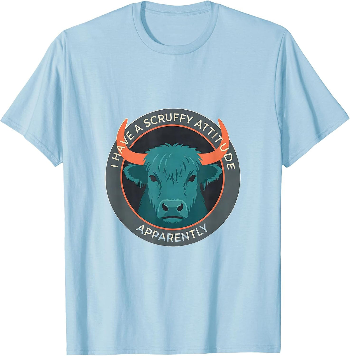 Men's I Have A Scruffy Attitude Apparently Funny Highland Cow T-Shirt - Baby Blue