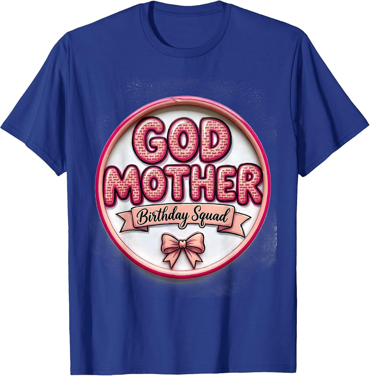 Men's Godmother Birthday Squad Pink Coquette Bow Family Matching T-Shirt - Royal Blue