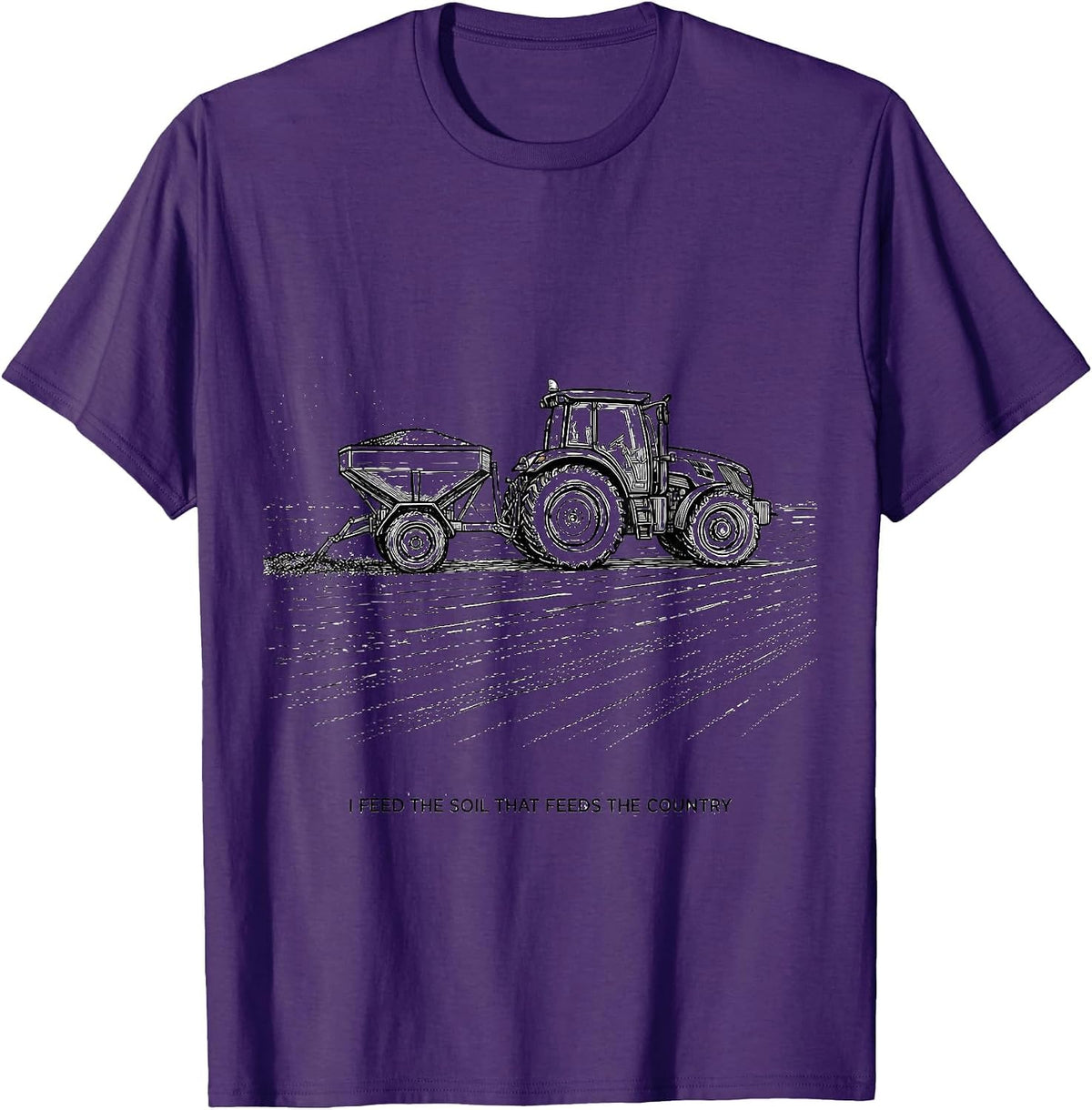 I Feed The Soil That Feeds The Country Funny Farmer Tractor T-Shirt - Purple
