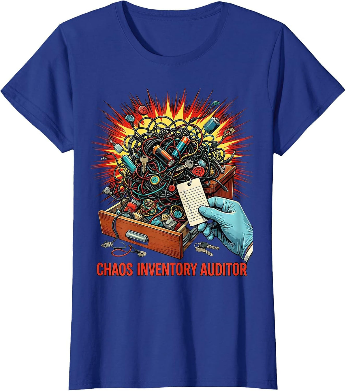 Women's Chaos Inventory Auditor Pop Art Funny Chaos Coordinator T-Shirt - Royal Blue