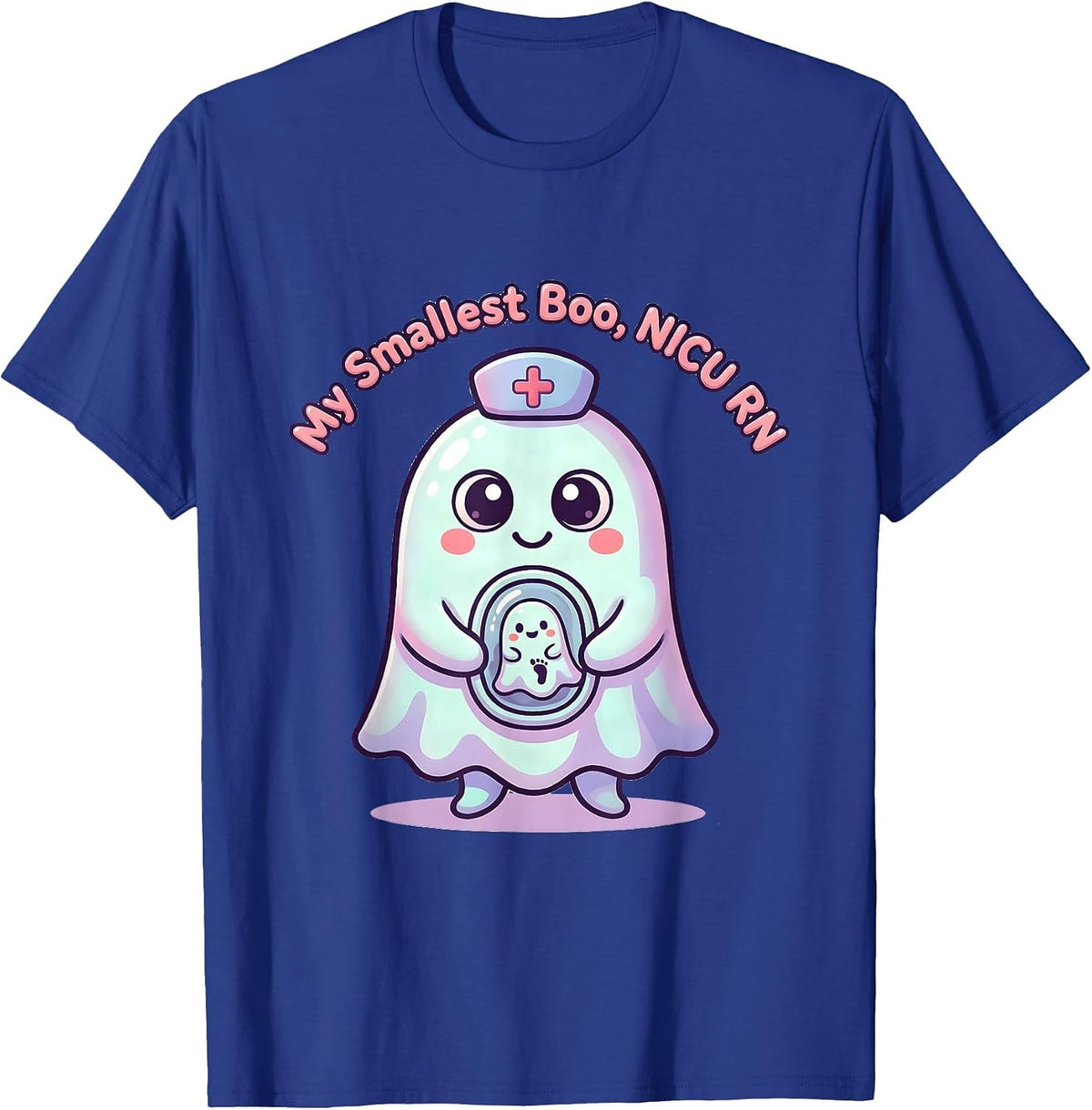 My Smallest Boo NICU RN Cute Kawaii Ghost Halloween Nurse T-Shirt - Royal Blue