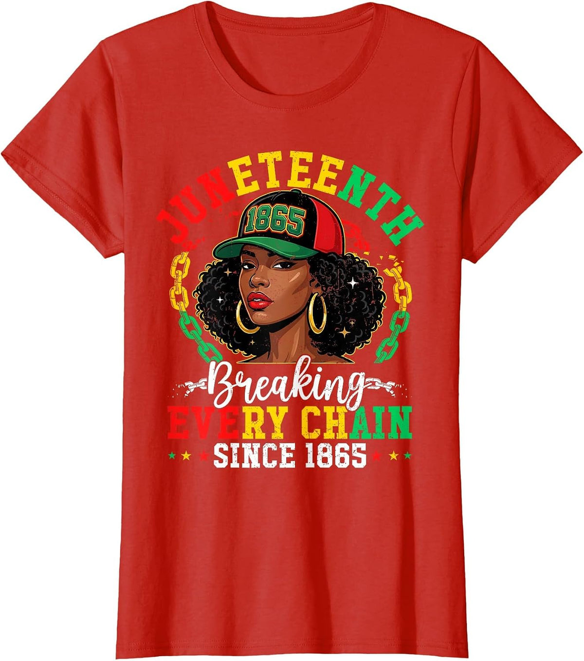 Juneteenth Breaking Every Chain 1865 Black Afro Women Men T-Shirt - Red