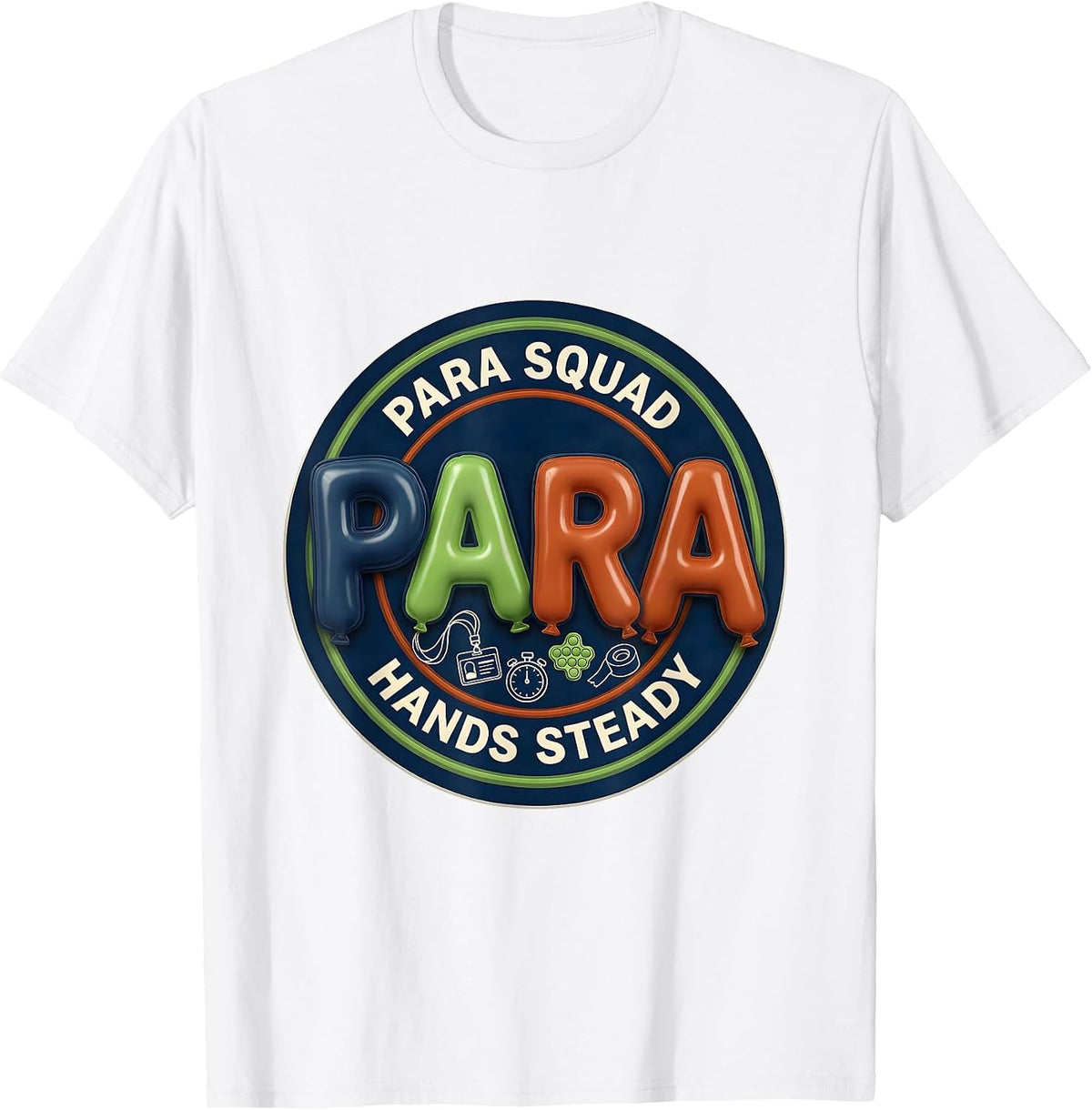 Men's Para Squad Hands Steady Paraprofessional Back To School T-Shirt - White