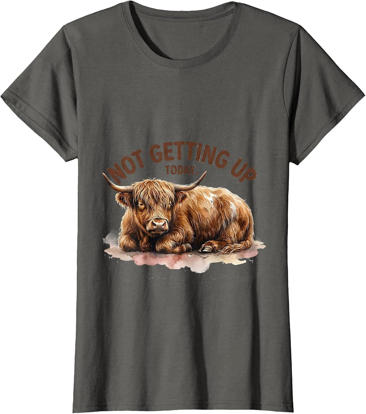 Women's Not Getting Up Today Funny Highland Cow Whimsical Humor T-Shirt - Asphalt Grey