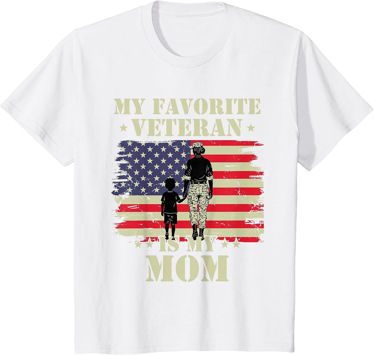 Veteran Mothers Day My Favorite Veteran is My Mom Proud Kids T-Shirt - White