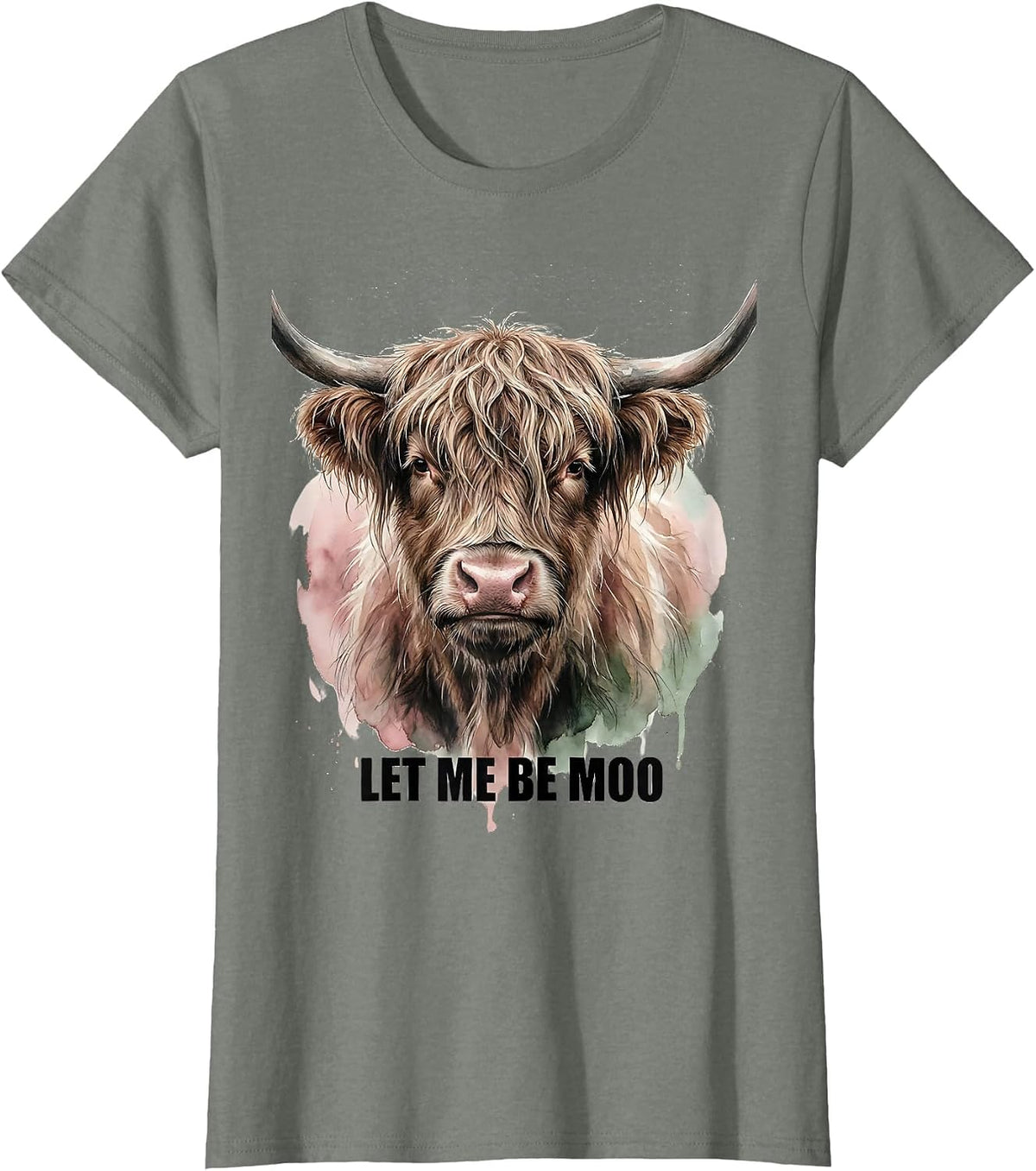 Let Me Be Moo Funny Highland Cow Farm Humor Watercolor T-Shirt - Olive Heather