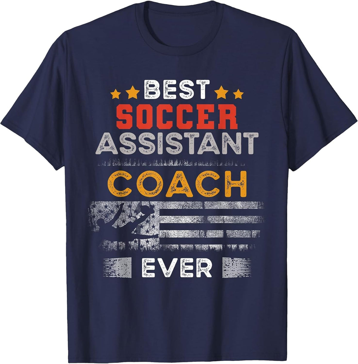Best Soccer Assistant Coach Ever | Assistant Coach T-Shirt - Navy Blue