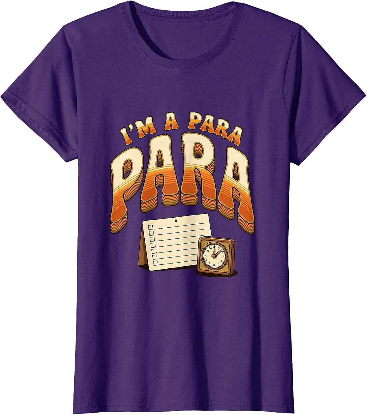 Women's I’m A Para Funny Paraprofessional Paraeducator Teacher T-Shirt - Purple