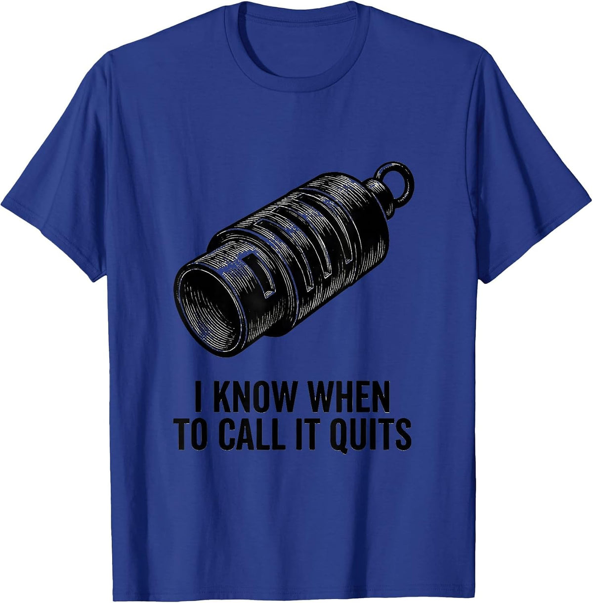 Men's I Know When To Call It Quits Funny Duck Hunter Hunting Dad T-Shirt - Royal Blue