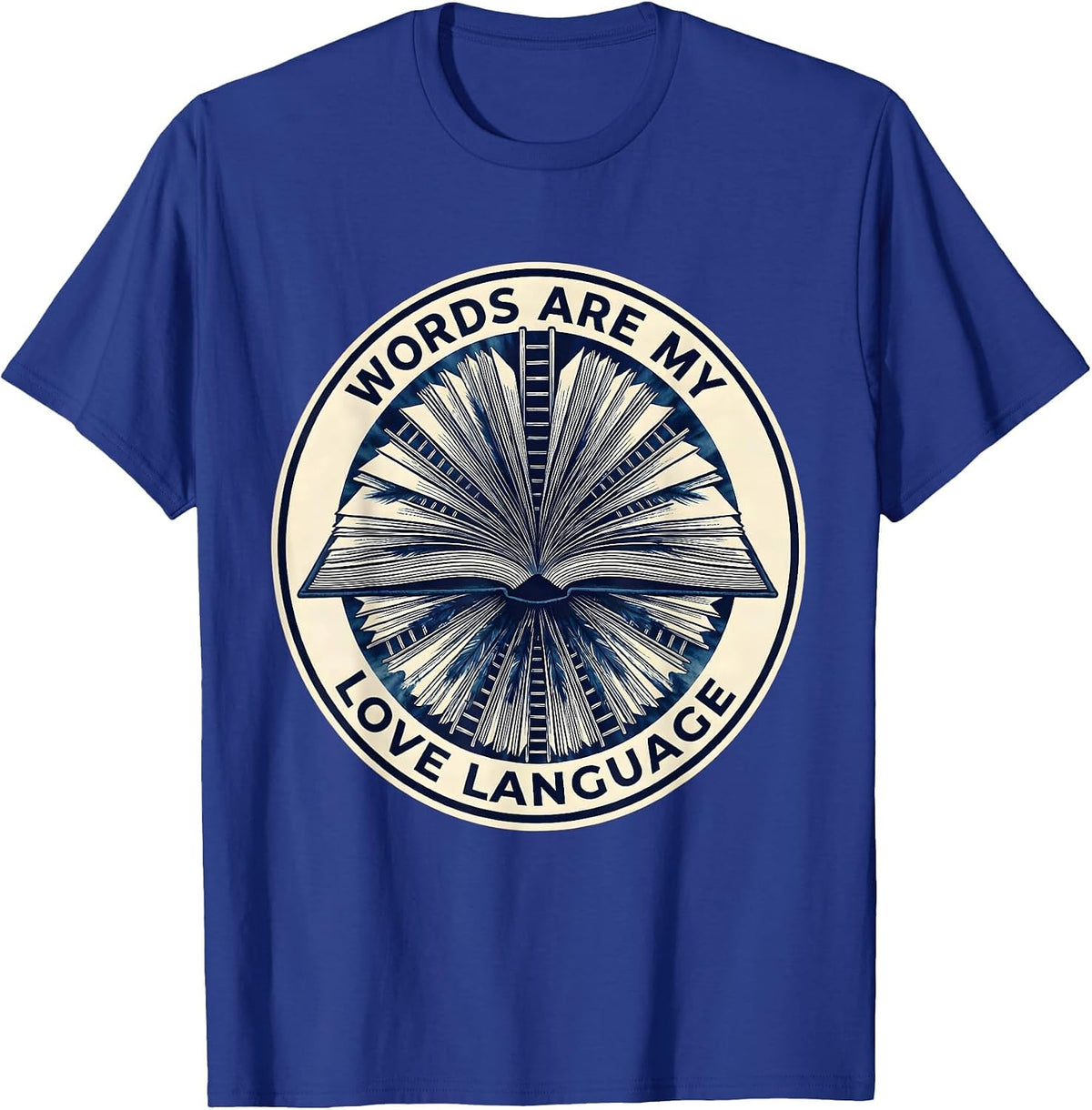 Men's Words Are My Love Language English Teacher Design T-Shirt - Royal Blue
