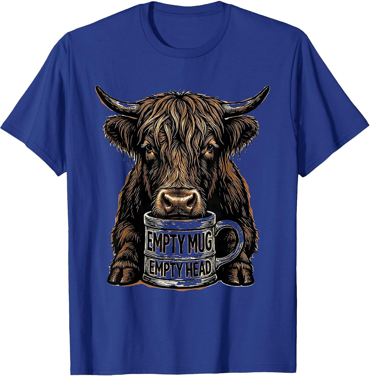 Men's Empty Mug Empty Head Funny Highland Cow Coffee Lover Humor T-Shirt - Royal Blue
