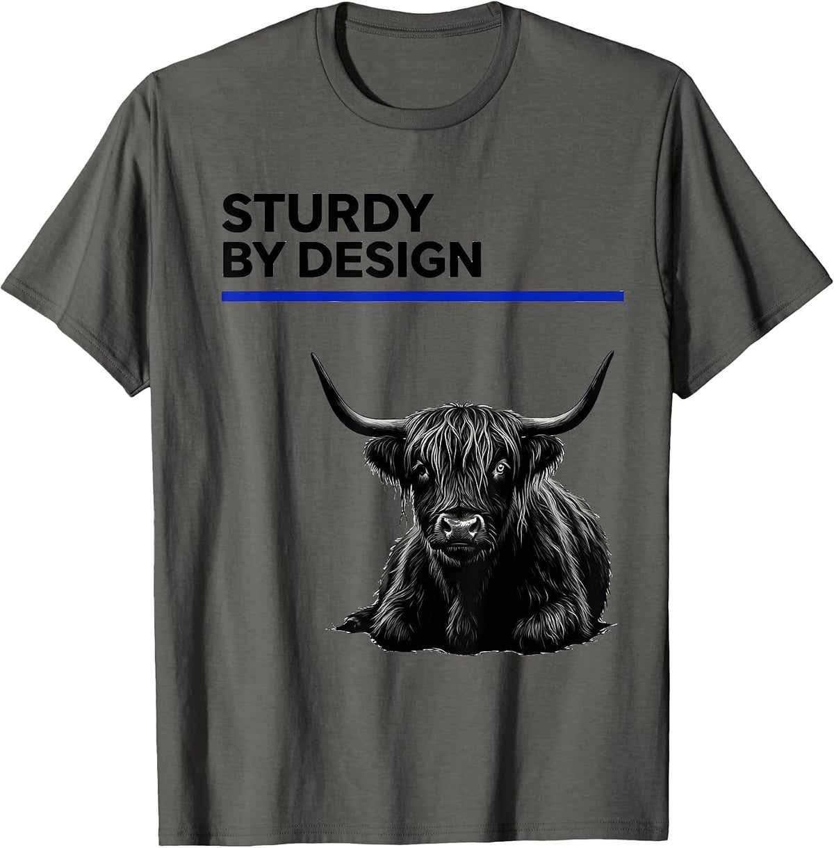 Men's Sturdy By Design Funny Highland Cow Farm Animal Lover Humor T-Shirt - Asphalt Grey
