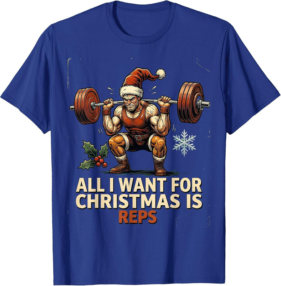 All I Want For Christmas Is Reps Vintage Funny Gym Workout T-Shirt - Royal Blue