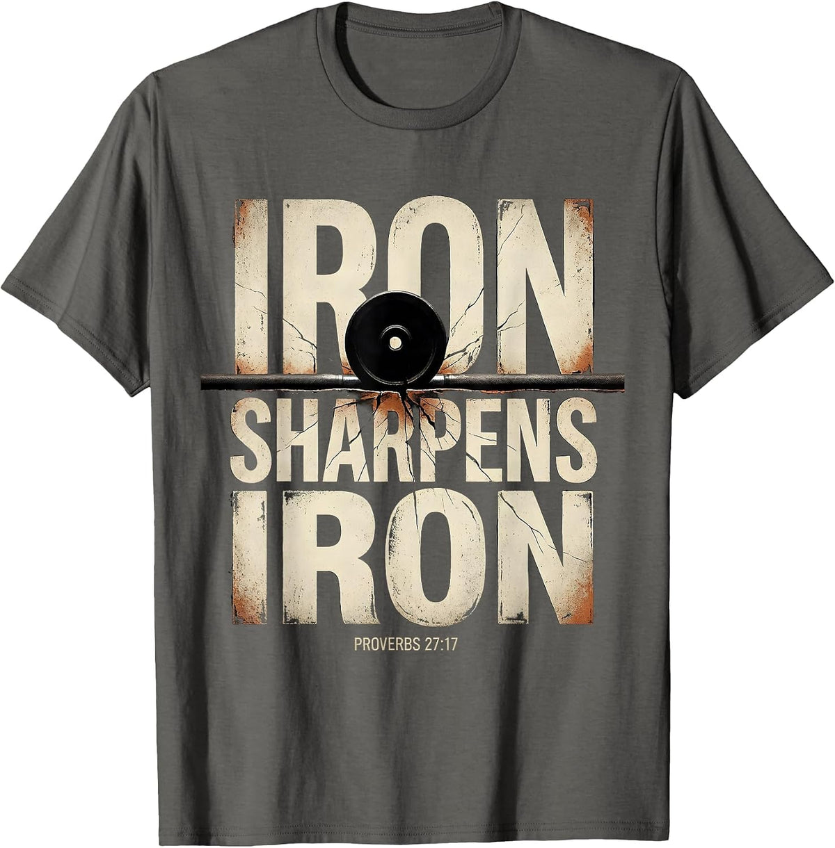 Iron Sharpens Iron Proverbs 27:17 Distressed Christian Men T-Shirt - Asphalt Grey