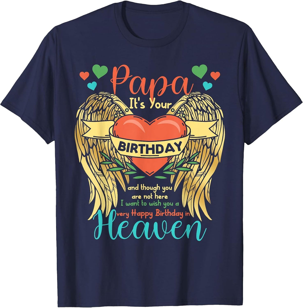Papa Happy Birthday to Angel in Heaven Heart Wing T-Shirt - Navy Blue