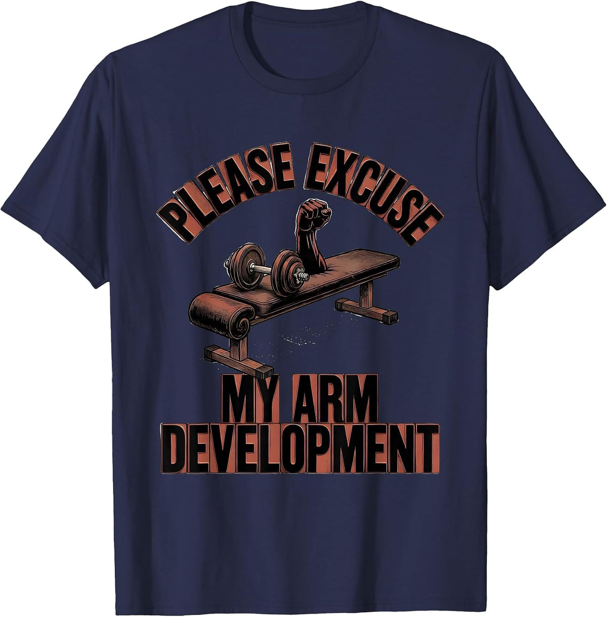 Please Excuse My Arm Development Funny Gym Workout T-Shirt - Navy Blue