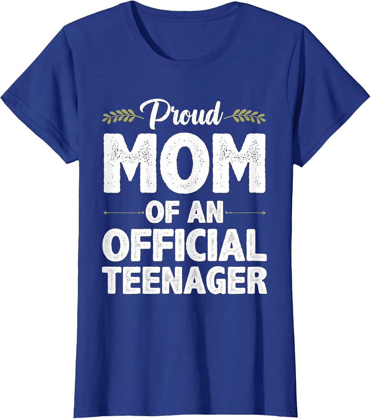 Official Teenager for Proud Mom Mother 13 Year Old B-Day T-Shirt - Royal Blue