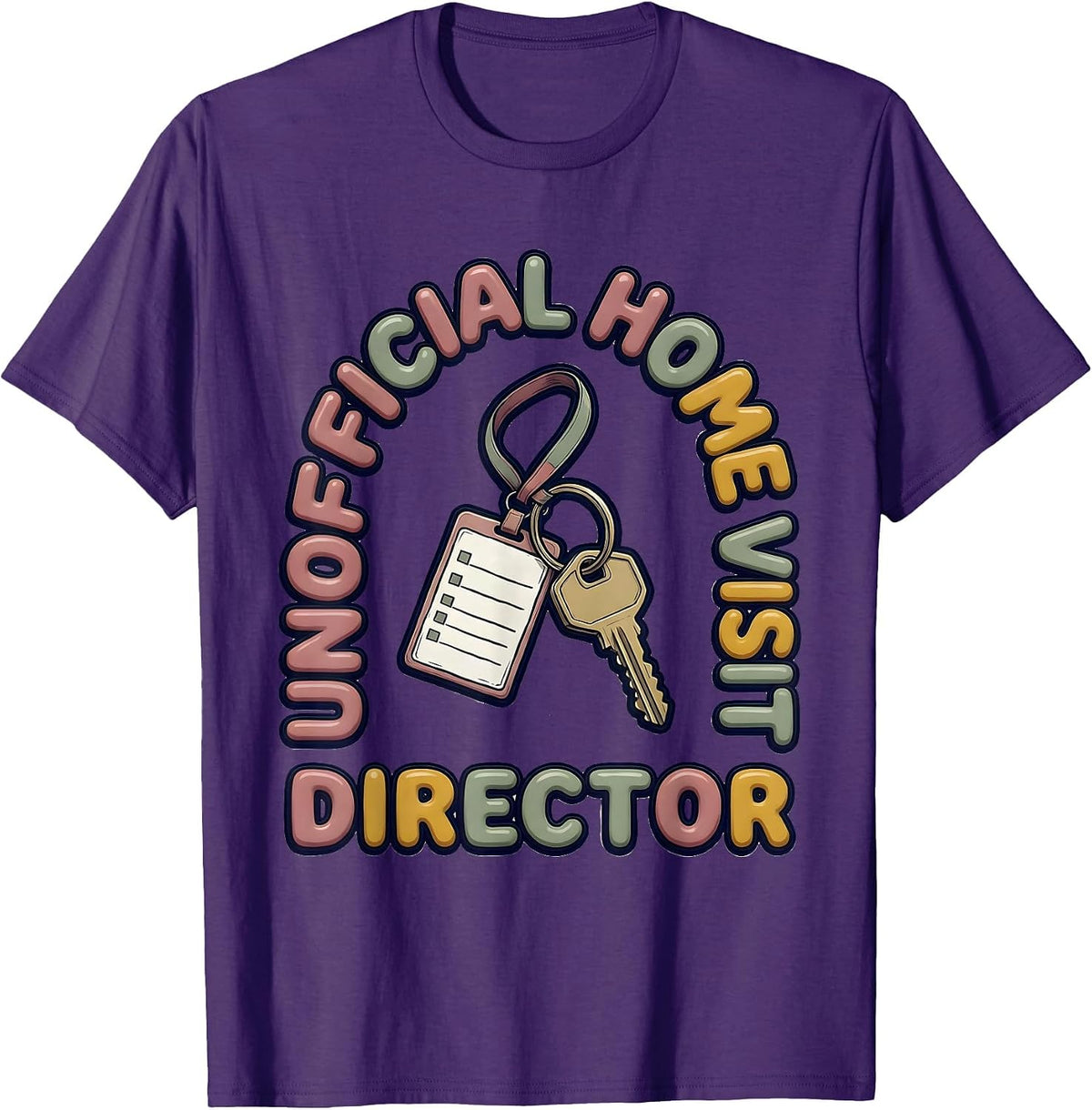 Unofficial Home Visit Director Funny Social Worker LCSW Gift T-Shirt - Purple