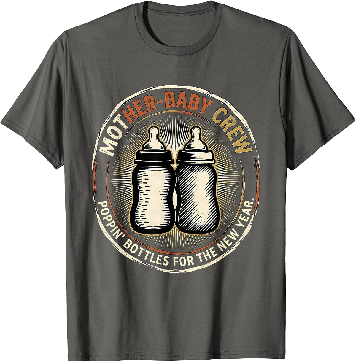 Mother-Baby Crew Poppin' Bottles For The New Year NICU Nurse T-Shirt - Asphalt Grey