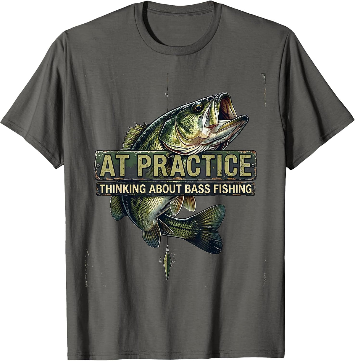 At Practice Thinking About Bass Fishing Funny T-Shirt - Asphalt Grey