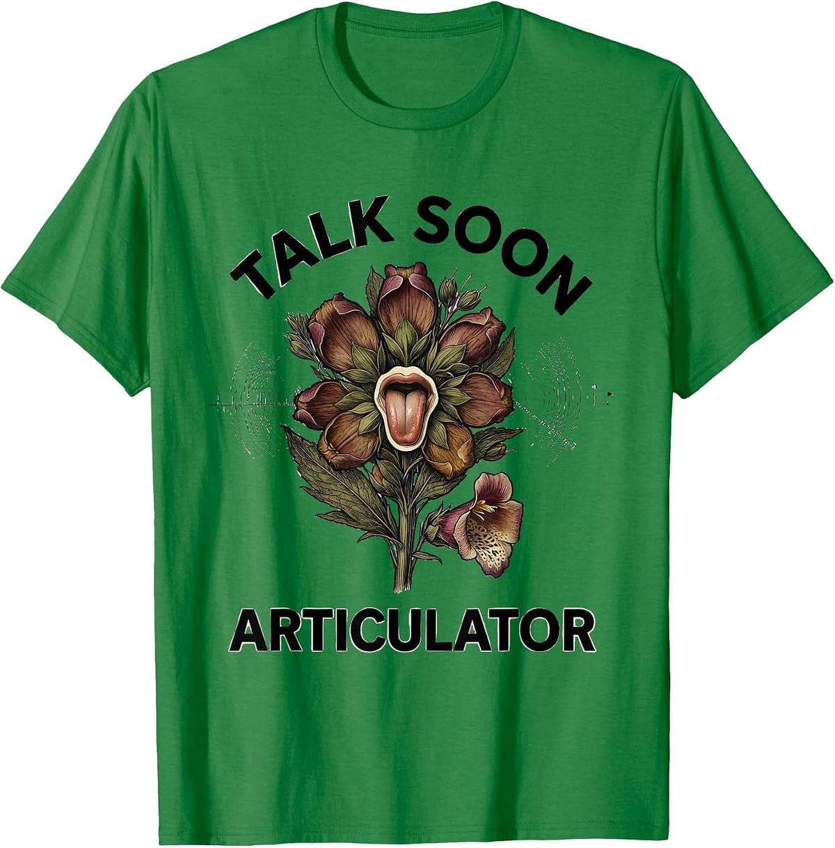 Men's Talk Soon Articulator Botanical Speech Language Pathologist T-Shirt - Kelly Green