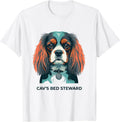 Cav's Bed Steward Funny Cavalier King Charles Spaniel Owner T-Shirt - White
