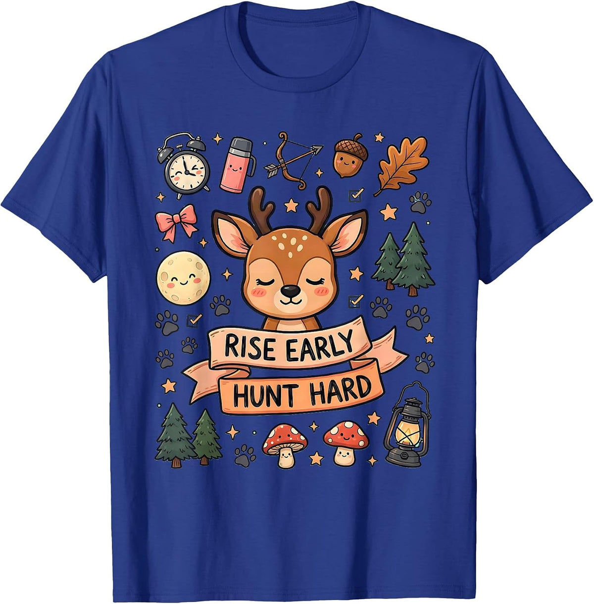 Men's Rise Early Hunt Hard Hunting Design T-Shirt - Royal Blue