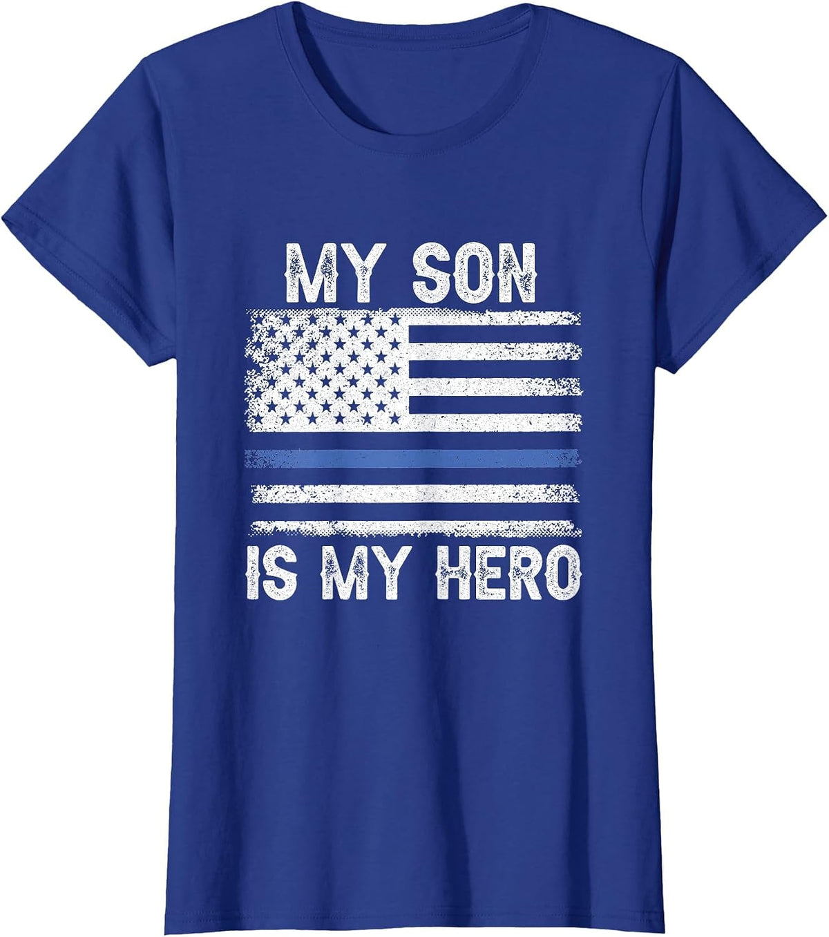 My Son is My Hero Thin Blue Line USA Flag Police Officer T-Shirt - Royal Blue