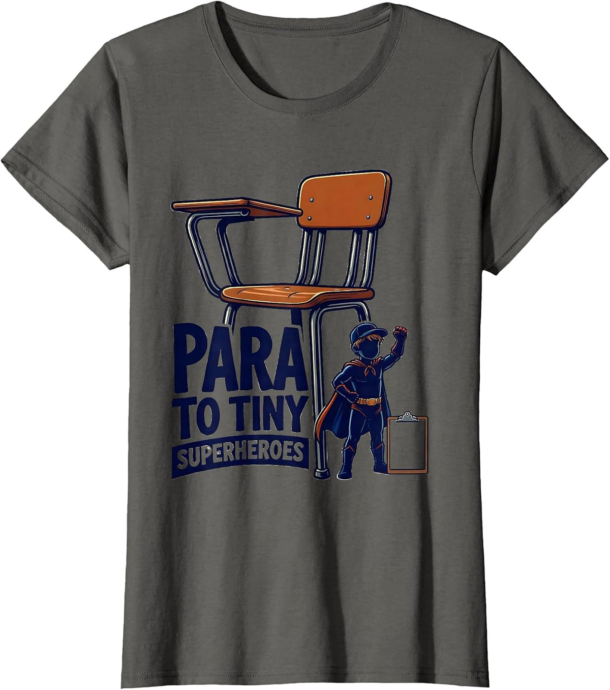 Women's Para To Tiny Superheroes Funny Teacher Superhero Identity T-Shirt - Asphalt Grey