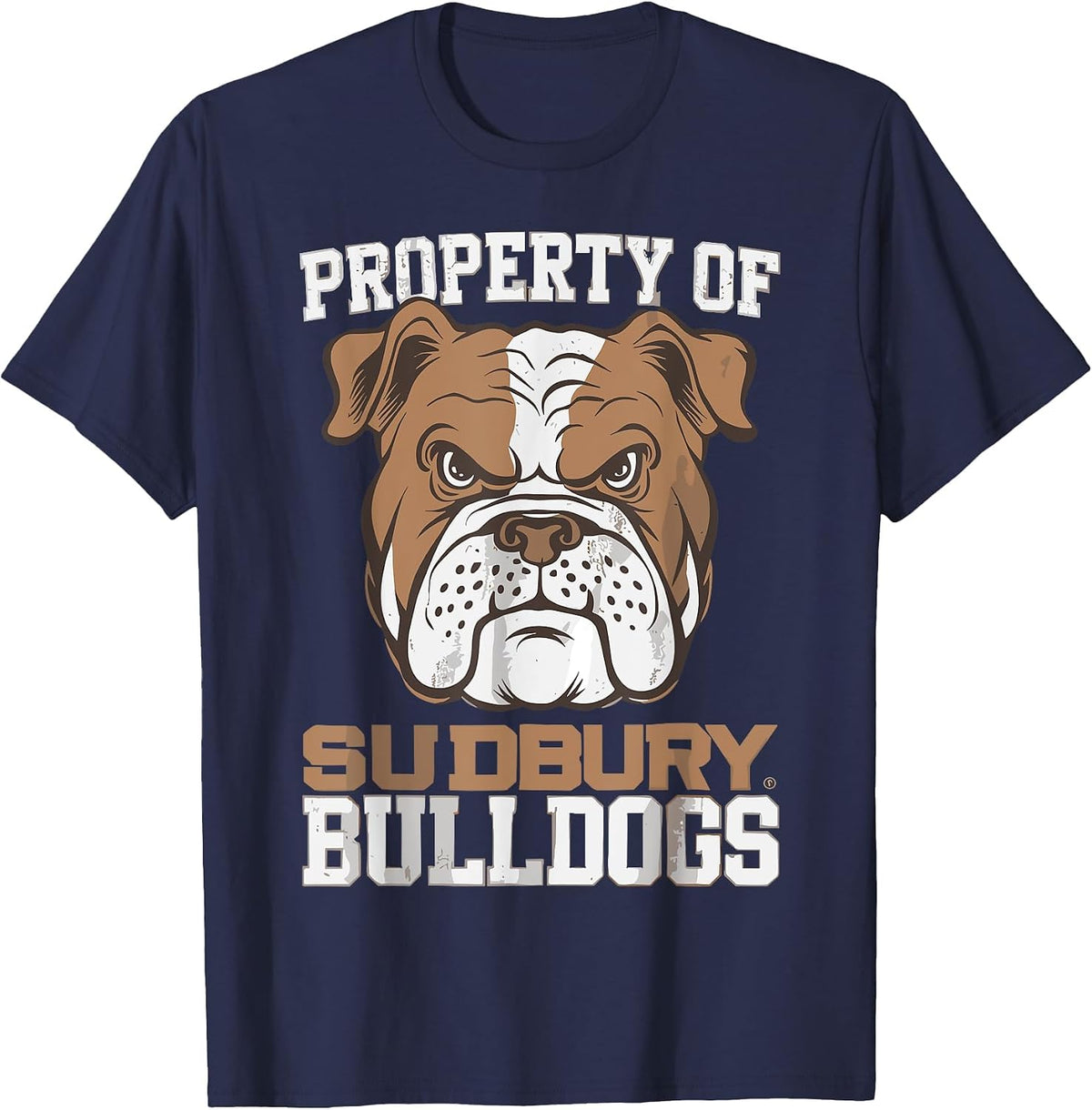 Property of Sudbury Bulldogs pet Dog Vintage Funny T-Shirt - Navy Blue